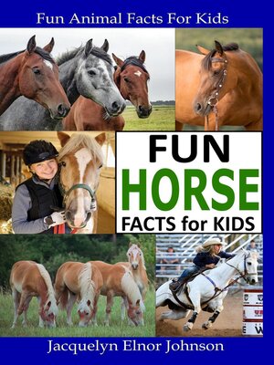 Fun Horse Facts for Kids - ebook